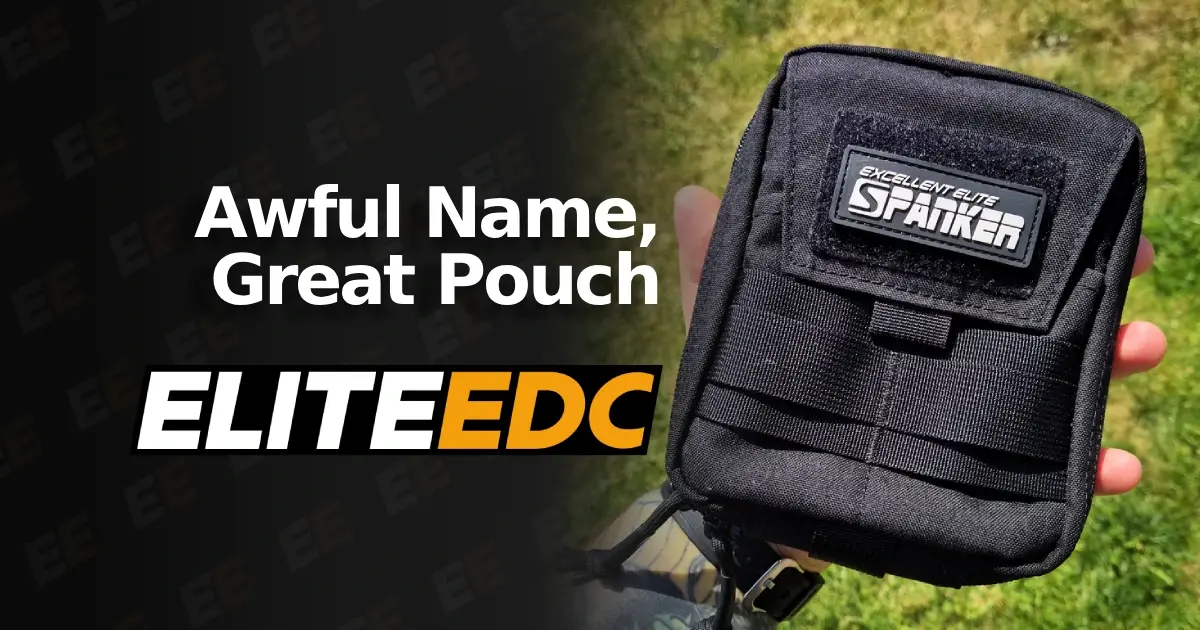 Excellent Elite Spanker MOLLE Admin Pouch Review | Great value EDC pouch